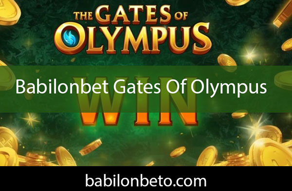 Babilonbet gates of olympus içeriğiyle revaçtadır.